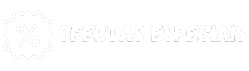 OFERTAS ESPECIAIS